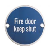 SEX1016SSS - Carlisle Brass Eurospec 'Fire Door Keep Shut' Sign 76mm Satin Stainless Steel