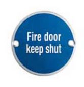 SEX1016BSS - Carlisle Brass Eurospec 'Fire Door Keep Shut' Sign 76mm Bright Stainless Steel