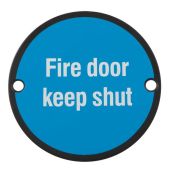 SEX1016MB - Carlisle Brass Eurospec 'Fire Door Keep Shut' Sign 76mm Matt Black