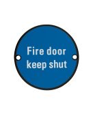 ZSS09-PCB - Zoo Hardware 76mm 'Fire Door Keep Shut' Disc Signage - Powder Coated Black