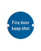 ZSS09-PCW - Zoo Hardware 76mm 'Fire Door Keep Shut' Disc Signage - Powder Coated White