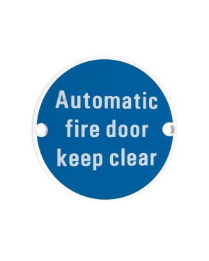 Click Here To Enlarge This Photo Of ZSS12-PCW - Zoo Hardware 76mm 'Automatic Fire Door Keep Clear' Disc Signage - Powder Coated White