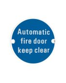 ZSS12-PCW - Zoo Hardware 76mm 'Automatic Fire Door Keep Clear' Disc Signage - Powder Coated White