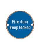 ZSS10-PVDBZ - Zoo Hardware 76mm 'Fire Door Keep Locked' Disc Signage - PVD Bronze