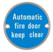 Eclipse 34685 Satin Stainless Steel 75mm 'Automatic Fire Door Keep Clear' Symbol