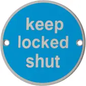 AR900 Hoppe 76mm “Keep Locked Shut” Sign - Satin Stainless Steel (8511221)