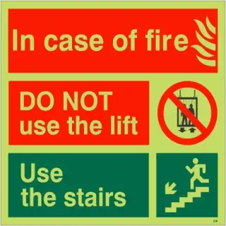 Photoluminescent (Glow in the Dark) Rigid Plastic (Class C) In Case Of Fire Do Not Use The Lift - Use The Stairs Fire Action Notice Sign - 150mm x 150mm