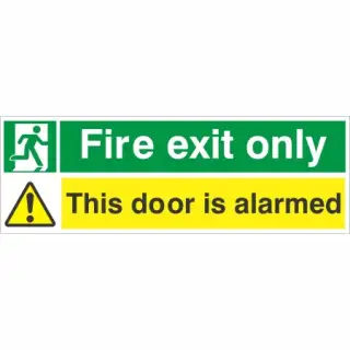 Rigid Plastic (1mm) "Fire Exit Only - This Door Is Alarmed" Sign - 400mm x 150mm