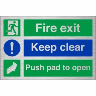 Brushed Aluminium (3mm) "Fire Exit Keep Clear - Push Pad To Open" Sign