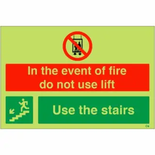 Photoluminescent (Glow in the Dark) Rigid Plastic (Class C) "In The Event Of Fire Do Not Use Lift - Use Stairs" Down Left Sign