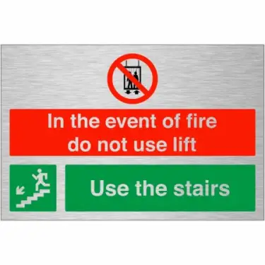 Click Here To Enlarge This Photo Of Brushed Aluminium (3mm) "In The Event Of Fire Do Not Use Lift - Use Stairs" Down Left Sign