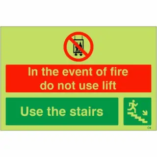 Photoluminescent (Glow in the Dark) Rigid Plastic (Class C) "In The Event Of Fire Do Not Use Lift - Use Stairs" Down Right Sign