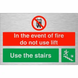 Brushed Aluminium (3mm) "In The Event Of Fire Do Not Use Lift - Use Stairs" Down Right Sign