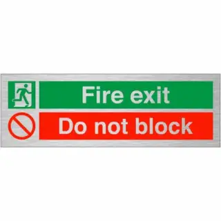 Brushed Aluminium (3mm) "Fire Exit - Do Not Block" Sign