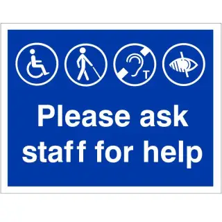 Rigid Plastic (1mm) Please Ask Staff For Help Refuge Sign - 300mm x 200mm
