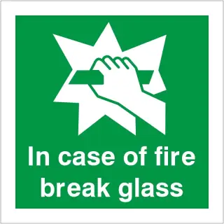 Self Adhesive Vinyl In Case Of Fire Break Glass Instruction Sign - 100mm x 100mm