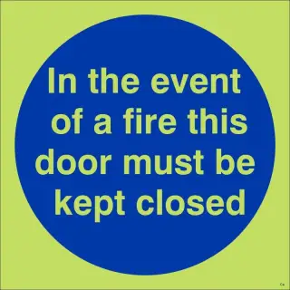 Photoluminescent (Glow in the Dark) Self Adhesive (Class C) In The Event Of A Fire This Door Must Be Kept Closed Door Sign - 100mm x 100mm
