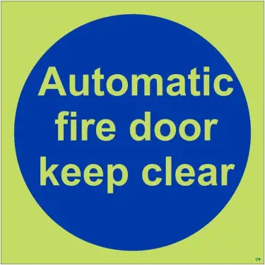 Click Here To Enlarge This Photo Of Photoluminescent (Glow in the Dark) Self Adhesive (Class C) Automatic Fire Door Keep Clear Door Sign - 100mm x 100mm